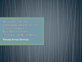 Renata Armas Bermejo
 