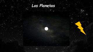 Los Planetas
 