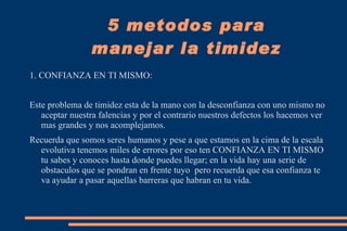 ESCUELA COLOMBIANA DE CARRERAS INDUSTRIALES 5 metodos para manejar la timidez 