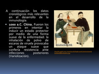 Vigosa mercado José Luis.Historia de la inmunologíaLos orígenes de la inmunología estuvieron ligados íntimamente con la microbiología, sin embargo hoy es una ciencia independiente. Estudia  la forma en que nuestro organismo se protege de macromoléculas extrañas o de microorganismos invasores y la manera en que responde a estos. http://2.bp.blogspot.com/_OpeEogGoo0s/TAATauQZKfI/AAAAAAAAABc/otP85ETdUGs/s1600/96500b.jpg