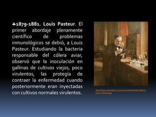 1733. Voltaire. En su libro Cartas filosóficas describe la valorización aplicando polvo de las costras de las lesiones de viruela en la mucosa nasal que fue practicada por los chinos y turcos. 1733. Lady Wortley Montague. Esposa del embajador ingles en Constantinopla, aplica la variolizacion en su hijo y se lo comunica al Príncipe de gales de acuerdo a la descripción de Voltaire.http://www.whale.to/v/images/jenner1.jpg