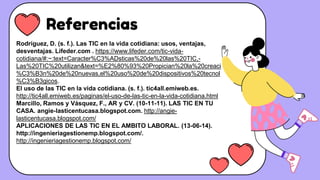 El uso de las TIC en la vida cotidiana | PPTX