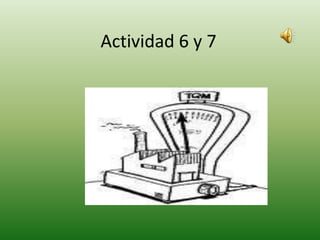 Actividad 6 y 7 