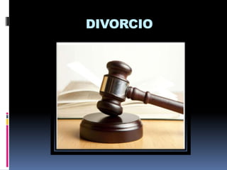 DIVORCIO
 