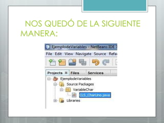 NOS QUEDÓ DE LA SIGUIENTE
MANERA:
 