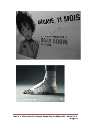 Itinerario Formativo Morfología Visual Esc de Educación Media Nº 2
                                                          Página 4
 