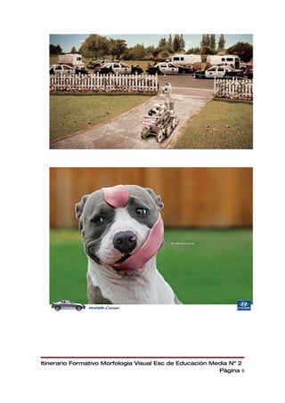 Itinerario Formativo Morfología Visual Esc de Educación Media Nº 2
                                                          Página 6
 