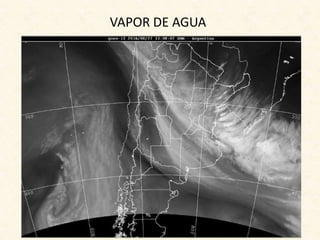 VAPOR DE AGUA
 
