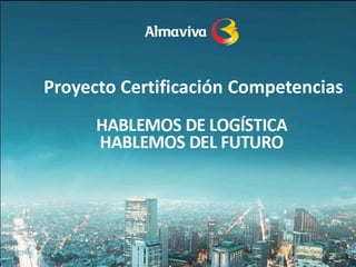 Proyecto Certificación Competencias
 