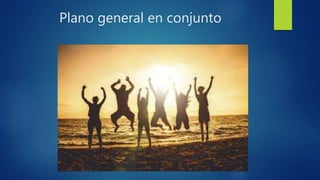 Plano general en conjunto
 