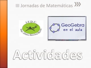 III Jornadas de Matemáticas
 