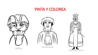 PINTA Y COLOREA
 