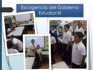 Escogencia del Gobierno
Estudiantil
 