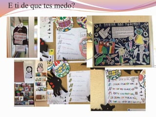 E ti de que tes medo?
 