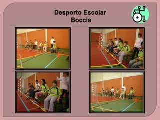 Desporto Escolar  Boccia