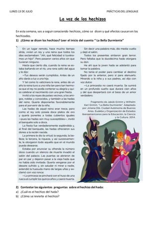 LUNES 13 DE JULIO PRÁCTICASDEL LENGUAJE
La voz de los hechizos
En esta semana, vas a seguir conociendo hechizos, cómo se d...