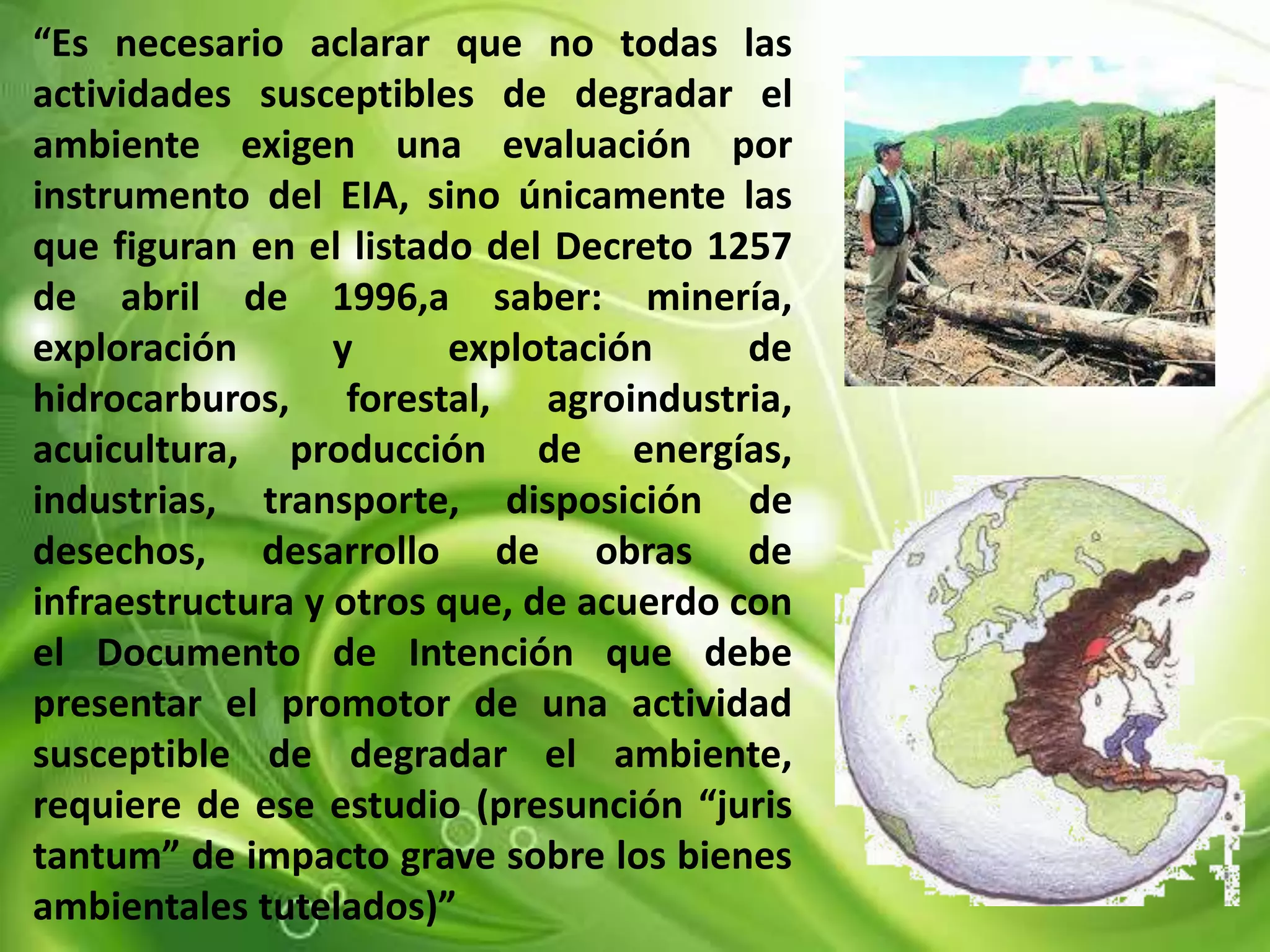 Actividades capaces de degradar al ambiente | PPT