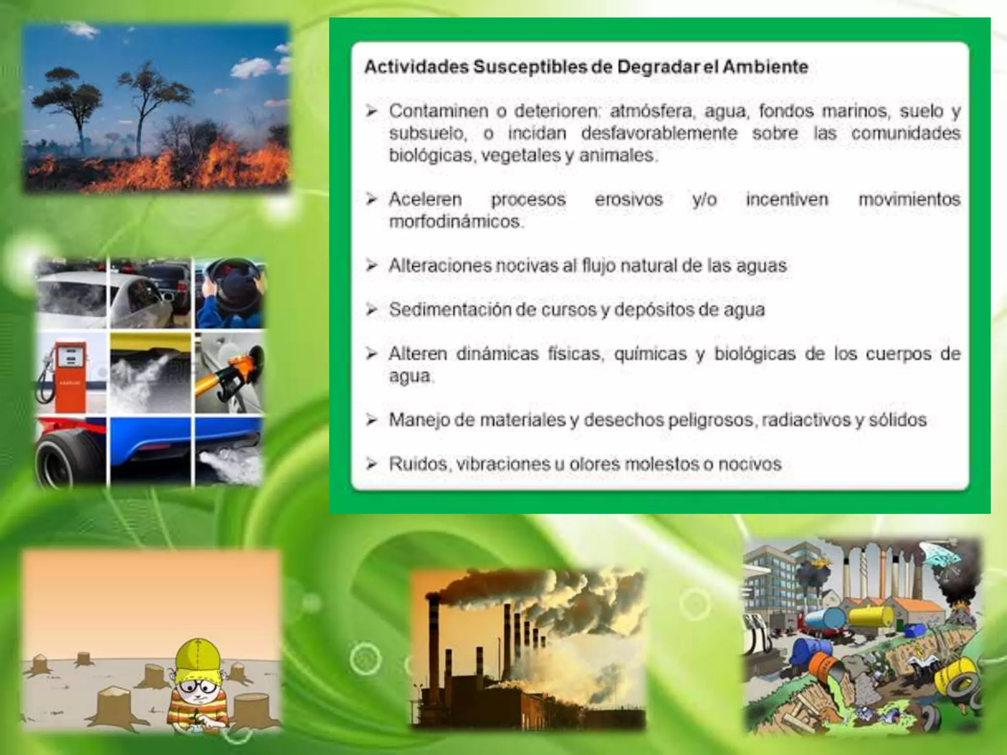 Actividades capaces de degradar al ambiente | PPT
