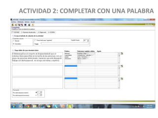 ACTIVIDAD 2: COMPLETAR CON UNA PALABRA
 