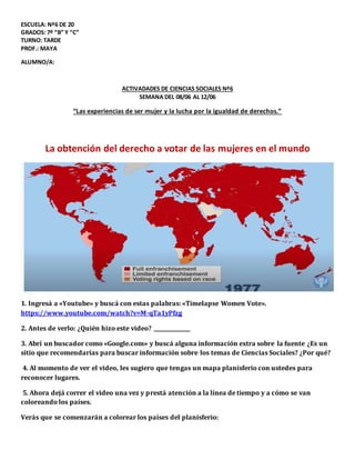 ESCUELA: Nº6 DE 20
GRADOS: 7º “B” Y “C”
TURNO: TARDE
PROF.: MAYA
ALUMNO/A:
ACTIVADADES DE CIENCIAS SOCIALES Nº6
SEMANA DEL...