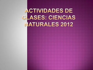 Actividades de clases ciencias naturales