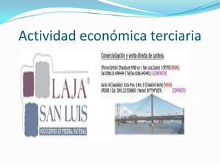 Actividad económica terciaria

 