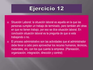 ACTIVIDAD ECONÓMICA LUCRATIVA.