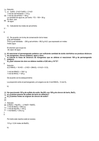 OHmolx
mol
x
anhidrasalmol
hidratadasalmol
24 2·CaSOde84,1
84,11
1
=⇒=
5,316
1
172
84,1 =
mol
g
hidratadasalmol
7,3
18
1
·...