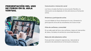 Dinámicas y Uso Educativo de Foros en el Aula Virtual para Fomentar la ...