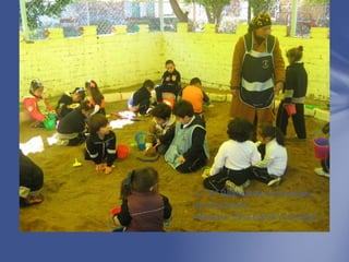 2° “A” Realizando actividades
en el arenero.
Maestra: Elisa Galván Cendejas.

 