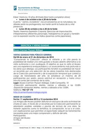 F01-FP08_04 
02/02/2012 
31 
CONFERENCIA “LOS PLACERES DEL ARTE” 
Fecha: 30 DE SEPTIEMBRE 
Organiza: INSTITUTO MUNICIPAL D...