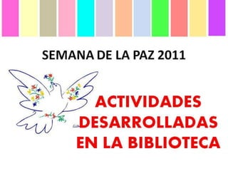 Actividades paz 2011