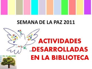 Actividades paz 2011