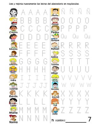 A A A A Ñ Ñ Ñ Ñ
B B B B O O O O
C C C C P P P P
D D D D Qu Qu Qu
E E E E R R R R
F F F F S S S S
G G G G T T T T
H H H H U U U U
I I I I V V V V V
J J J JJ W W W W
K K K K X X X X
L L L L Y Y Y Y
M M M M Z Z Z Z
N N N N ______ 7
 