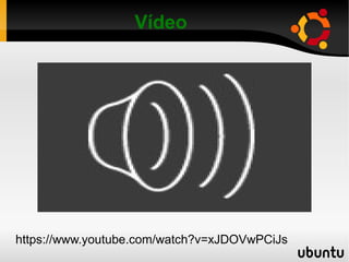 Vídeo
https://www.youtube.com/watch?v=xJDOVwPCiJs