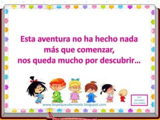 www.lospequesdemicole.blogspot.com
•Actividades para trabajar los diferentes contendidos de Educación
Infantil (trazos, le...