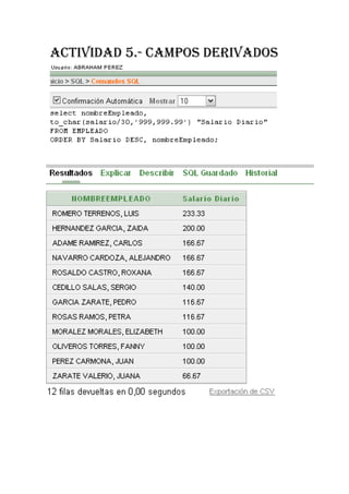 ACTIVIDAD 5.- CAMPOS DERIVADOS
 