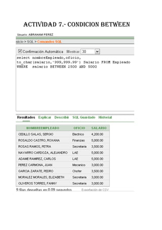 ACTIVIDAD 7.- CONDICION BETWEEN
 