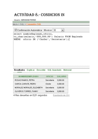 ACTIVIDAD 8.- CONDICION IN
 