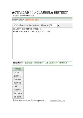 ACTIVIDAD 11.- CLAUSULA DISTINCT
 
