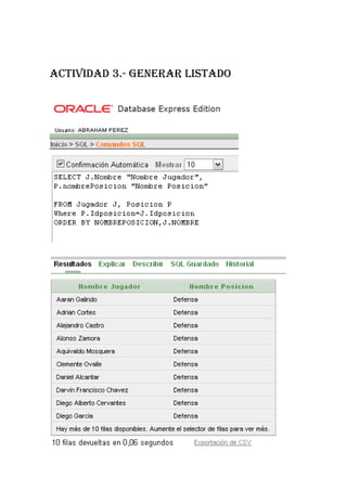 ACTIVIDAD 3.- GENERAR LISTADO
 