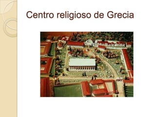 Centro religioso de Grecia
