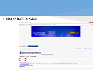 3. click en INSCRIPCIÓN.
 