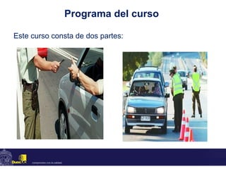 Programa del curso  Este curso consta de dos partes: 