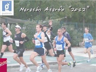 Maratón Atarfe “2012” 