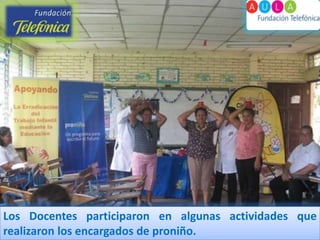 Los Docentes participaron en algunas actividades que realizaron los encargados de proniño.