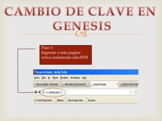 
Paso 1:
Ingresar a esta pagina
wiwa.uniminuto.edu:8501
 