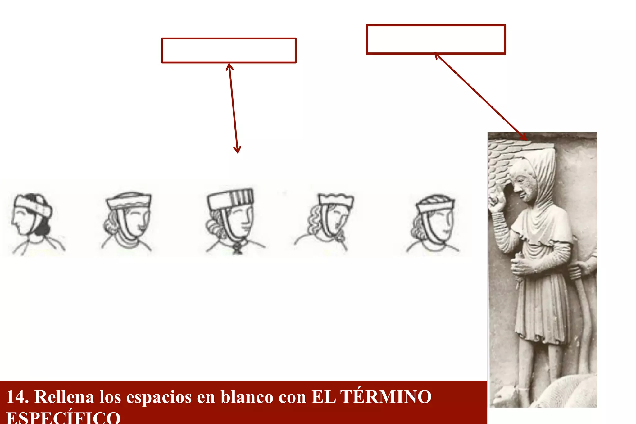 14. Rellena los espacios en blanco con EL TÉRMINO
 