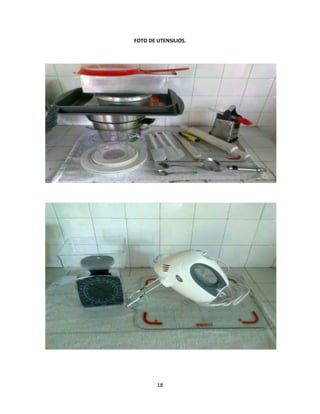 FOTO DE UTENSILIOS.




        18
 