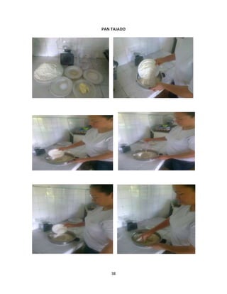 PAN TAJADO




    38
 